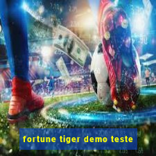 fortune tiger demo teste